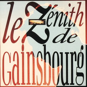 Bild för 'Le Zénith de Gainsbourg (Live / 1989)'