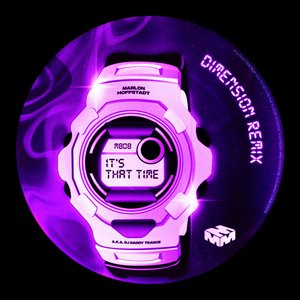 “It's That Time (Dimension Remix)”的封面