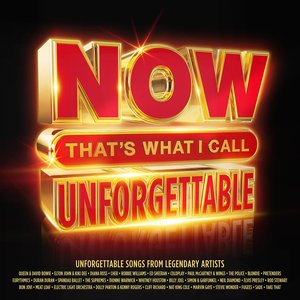 Image for 'NOW That's What I Call Unforgettable'