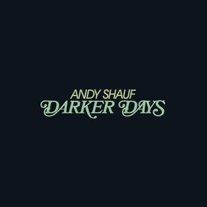 Image for 'Darker Days'