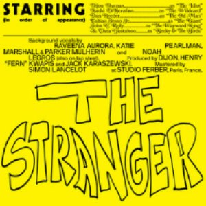 Image pour 'The Stranger (feat. Sachi, Dan Reeder, Tobias Jesso Jr., John C. Reilly, Becky and the Birds)'