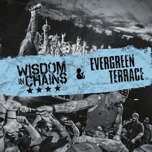 Zdjęcia dla 'Wisdom in Chains / Evergreen Terrace'