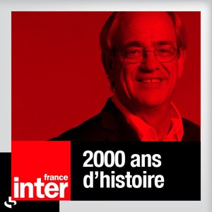 Image for 'France Inter - 2000 ANS D'HISTOIRE'