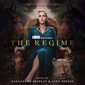 Bild för 'The Regime (Soundtrack from the HBO® Original Series)'