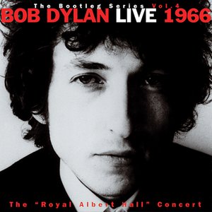 Изображение для 'Live 1966 "The Royal Albert Hall Concert" The Bootleg Series Vol. 4'