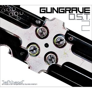 Image for 'GUNGRAVE Original Soundtrack 2 lefthead'