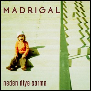 Image for 'Neden Diye Sorma'