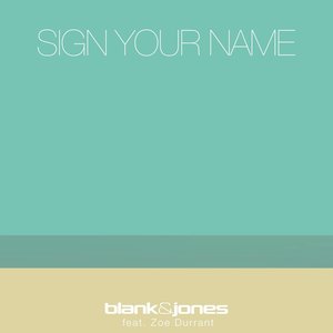 'Sign Your Name' için resim