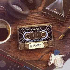 Image for 'Alta Fidelidad: El Mixtape'