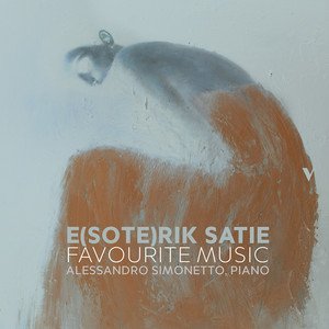 “Satie: Favourite Music (Gymnopédies, Gnossiennes & Other Pieces)”的封面