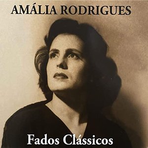 Image for 'Fados Clássicos'