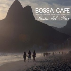 “Bossa Cafe en Ibiza”的封面