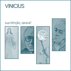 Imagem de 'Vinícius – Sua Bênção, Saravá!'