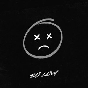 “So low”的封面