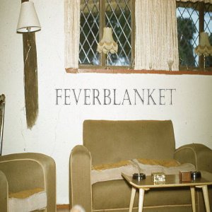 Image for 'Fever Blanket'