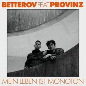 Image for 'Mein Leben ist monoton'