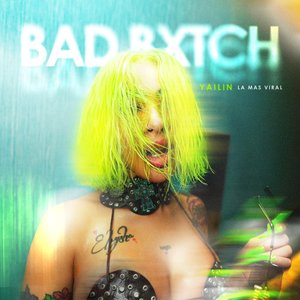 “Bad Bxtch”的封面