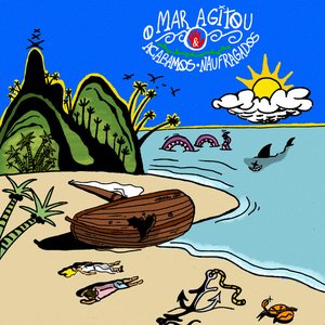Zdjęcia dla 'O mar agitou e acabamos naufragados'