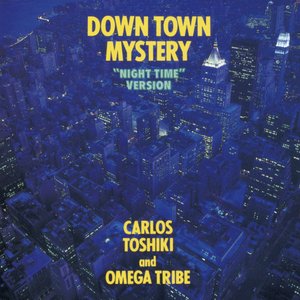 'Down Town Mystery (Night Time Version; +2)'の画像