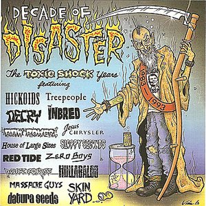 Imagem de 'Decade of Disaster - The Toxic Shock Years'