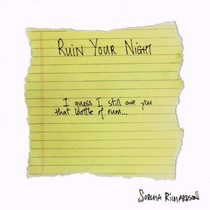 Bild för 'Ruin Your Night'
