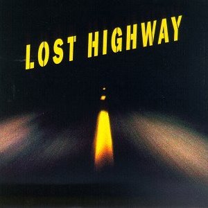 “Lost Highway”的封面