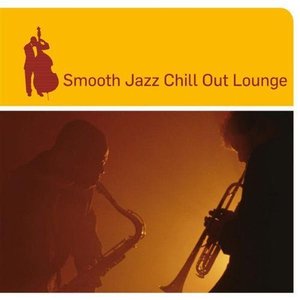 “Smooth Jazz Chill Out Lounge”的封面