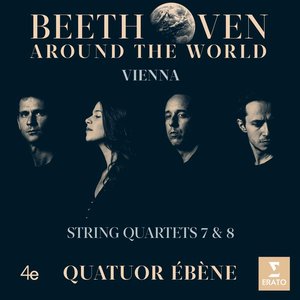 Image pour 'Beethoven Around the World: Vienna, String Quartets Nos 7 & 8'
