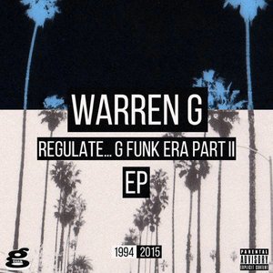 Immagine per 'Regulate... G Funk Era Part II The EP'