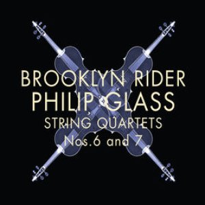 Image for 'Brooklyn Rider: Philip Glass String Quartets Nos. 6 and 7'