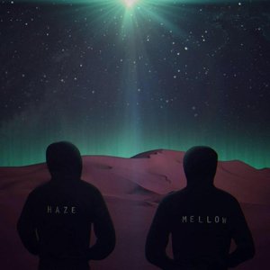 Image for 'Haze & Mellow'