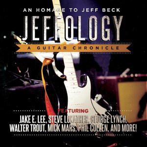 Изображение для 'Jeffology - A Guitar Chronicle - An Homage To Jeff Beck'