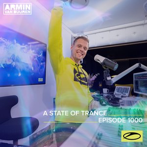 “ASOT 1000 - A State Of Trance Episode 1000”的封面