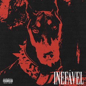 “INEFÁVEL (feat. Leviano)”的封面