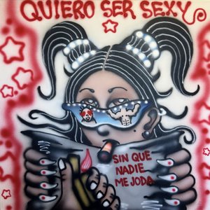 'Quiero Ser Sexy'の画像