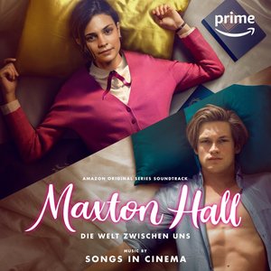 'Maxton Hall - Die Welt zwischen uns (Season 1) (Amazon Original Series Soundtrack)' için resim