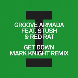 'Get Down (Mark Knight Remix)' için resim