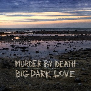 “Big Dark Love”的封面