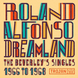 Imagem de 'DREAMLAND: THE BEVERLEY'S SINGLES 1966-1968'