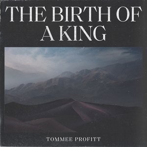 Image for 'The Birth of a King'