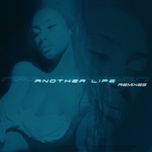 Image for 'Another Life (Remixes)'