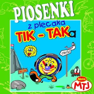 Image for 'Piosenki z plecaka Tik-Taka'