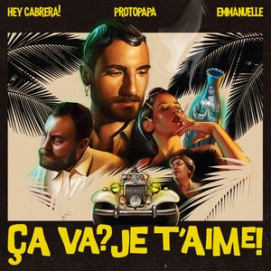 Image for 'Ça Va? Je t'aime! (Feat. EMMANUELLE)'