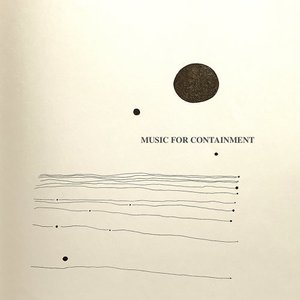 Image for 'Music For Containment'