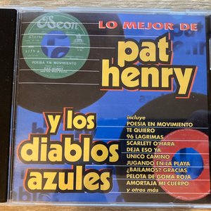 Image for 'Lo Mejor de Pat Henry y Los Diablos Azules'