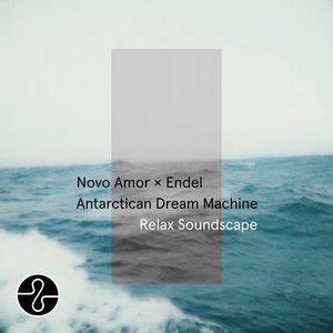 Image for 'Antarctican Dream Machine (Relax Soundscape)'
