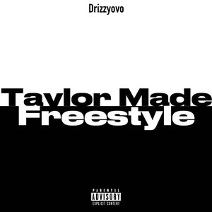 “Taylor Made Freestyle”的封面