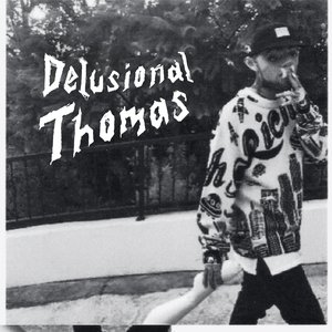 “Delusional Thomas”的封面