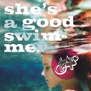 'She's a Good Swimmer' için resim