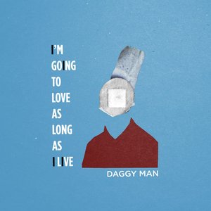“I'm Going To Love As Long As I Live”的封面